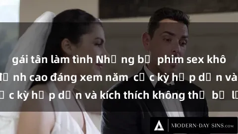 gái tân làm tình Những bộ phim sex không che Nhật Bản đỉnh cao đáng xem năm  cực kỳ hấp dẫn và kích thích không thể bỏ lỡ!